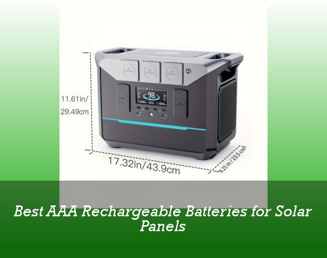 Best AAA Rechargeable Batteries for Solar Panels